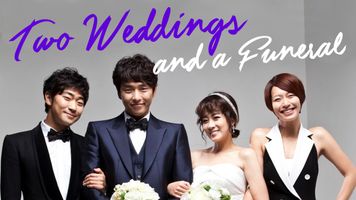 Asiancrush Two Weddings And A Funeral