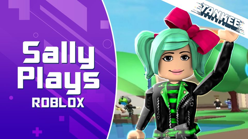 Sally Plays Roblox