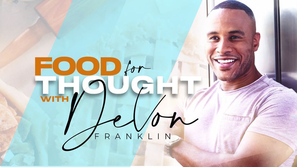 Food for Thought with DeVon Franklin