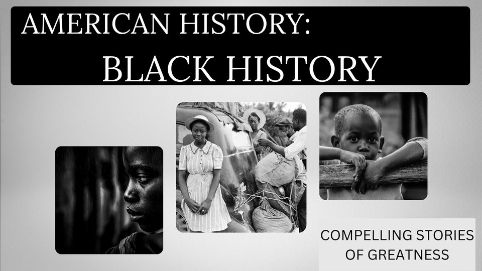 American History: Black History