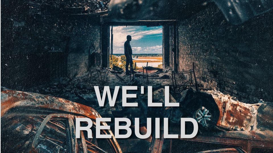 We Will Rebuild
