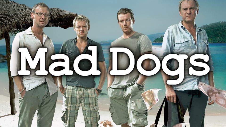 Mad Dogs