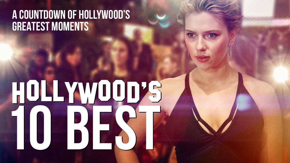 Hollywood's 10 Best