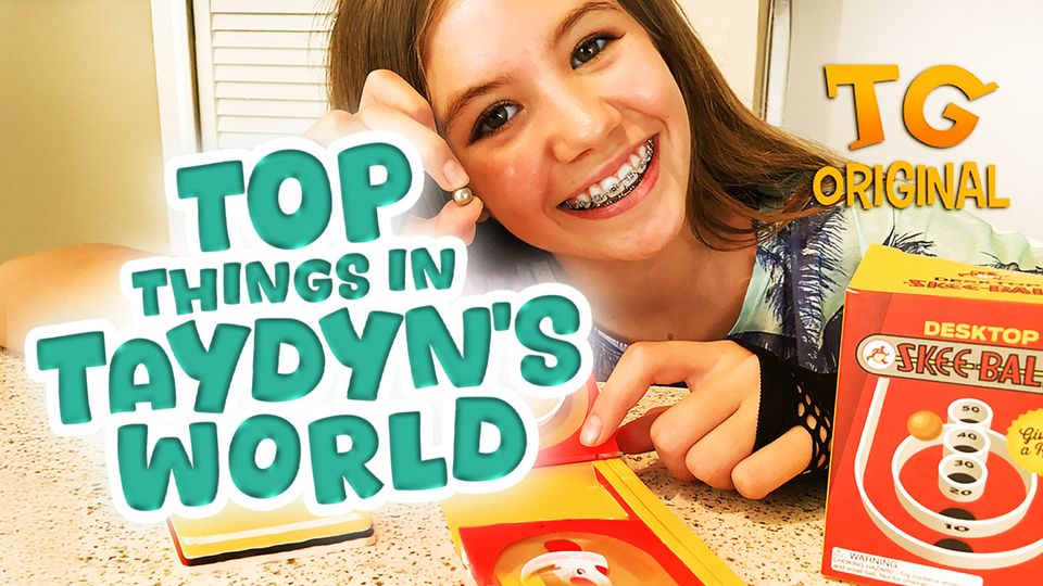 Top Things in Taydyn's World